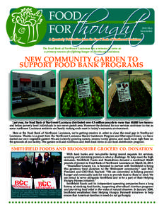 2013 May Newsletter The Food Bank of Northwest Louisiana has a mission to serve as a primary resource for fighting hunger in Northwest Louisiana.