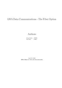 LWA Data Communications - The Fiber Option  Authors Greg Taylor Paul Ray