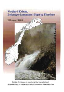 Utgitt av Direktoratet for naturforvaltning i samarbeid med Norges vassdrags- og energidirektorat og Fylkesmannen i Sogn og Fjordane