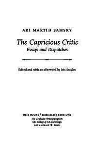 ari martin samsky  The Capricious Critic Essays and Dispatches  %84*5