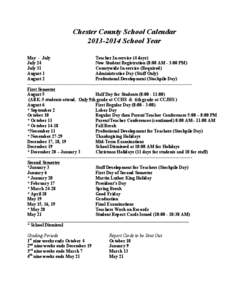 Chester County School Calendar[removed]School Year May - July