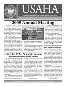 USAHA Protecting Animal and Public Health Since 1897 United States Animal Health Association Newsletter - Vol. 32, No. 2, AugustAnnual Meeting