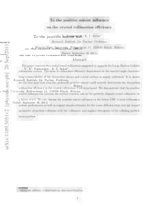 To the positive miscut influence on the crystal collimation efficiency V. V. Tikhomirov, A. I. Sytov∗ arXiv:1109.5051v2 [physics.acc-ph] 26 Sep 2011