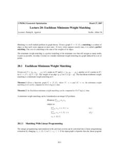 CPS296.2 Geometric Optimization  March 27, 2007 Lecture 20: Euclidean Minimum-Weight Matching Lecturer: Pankaj K. Agarwal