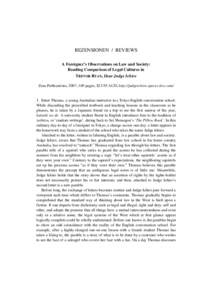 REZENSIONEN / REVIEWS A Foreigner’s Observations on Law and Society: Reading Comparison of Legal Cultures in TREVOR RYAN, Dear Judge Ichiro Zeus Publications, 2007; 169 pages; $23.95 AUD; http://judgeichiro.spaces.live