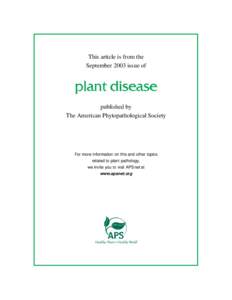 This article is from the September 2003 issue of published by The American Phytopathological Society