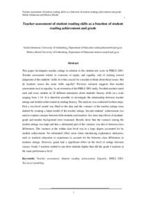 Teacher assessment of student reading skills as a function of student reading achievement and grade Stefan Johansson and Monica Rosén 1 Teacher assessment of student reading skills as a function of student reading achie