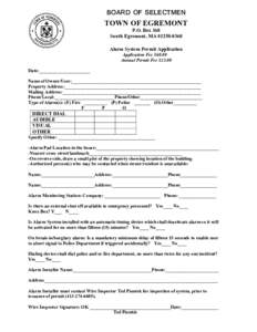BOARD OF SELECTMEN  TOWN OF EGREMONT P.O. Box 368 South Egremont, MAAlarm System Permit Application