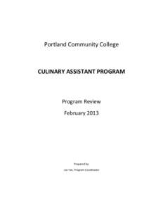    Portland	
  Community	
  College	
      CULINARY	
  ASSISTANT	
  PROGRAM	
  