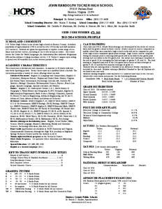 JOHN RANDOLPH TUCKER HIGH SCHOOL 2910 N. Parham Road Henrico, Virginia[removed]http://blogs.henrico.k12.va.us/tucker/ Principal: Dr. Robert Lowerre Office: ([removed]