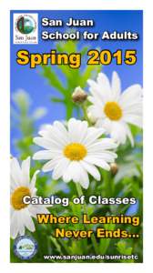 San Juan School for Adults Spring[removed]Catalog of Classes