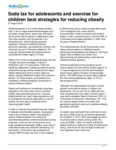 Soda tax for adolescents and exercise for children best strategies for reducing obesity