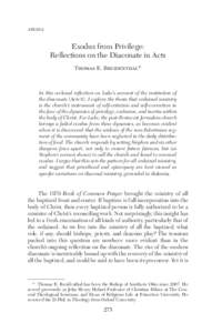 ATR/95:2  Exodus from Privilege: Reflections on the Diaconate in Acts Thomas E. Breidenthal*