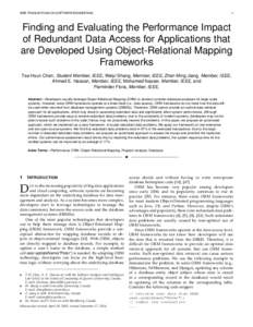IEEE TRANSACTIONS ON SOFTWARE ENGINEERING  1 Finding and Evaluating the Performance Impact of Redundant Data Access for Applications that
