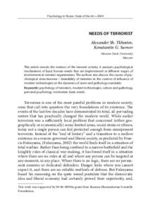 Psychology in Russia: State of the Art • 2009  Needs of terrorist Alexander Sh. Tkhostov, Konstantin G. Surnov Moscow State University