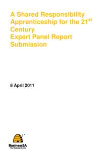A Shared Responsibility st Apprenticeship for the 21 Century Expert Panel Report Submission