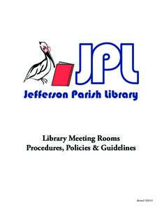 Marketing / Jefferson Parish Library / Public library / Metairie /  Louisiana / Jefferson Parish /  Louisiana / Library / Gretna /  Louisiana / Fee / Greater New Orleans / Louisiana / Geography of the United States