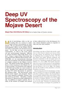 Deep UV Spectroscopy of the Mojave Desert Margot Paez, Rohit Bhartia, Bill Abbey East Los Angeles College, Jet Propulsion Laboratory  uch of astrobiology relies on the use