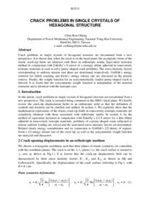 ECF15  CRACK PROBLEMS IN SINGLE CRYSTALS OF HEXAGONAL STRUCTURE Chun-Ron Chiang Department of Power Mechanical Engineering, National Tsing Hua University