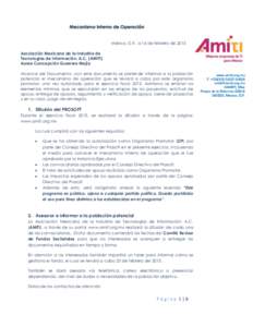 Mecanismo Interno de Operación México, D.F., a 16 de febrero de 2015 Asociación Mexicana de la Industria de Tecnologías de Información, A.C. (AMITI) Aurea Concepción Guerrero Mejía Alcance del Documento: con este 