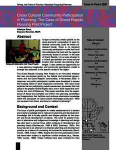 Case in Point[removed]Taking the Pulse of Practice: Manitoba Practicing Planners Cross Cultural Community Participation in Planning: The Case of Grand Rapids