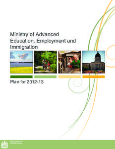 Ministry of Advanced Education, Employment and Immigration Plan for[removed]