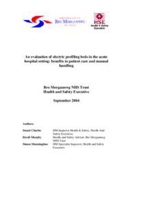 An evaluation of electric profiling beds in the acute hospital setting: benefits to patient care and manual handling Bro Morgannwg NHS Trust Health and Safety Executive