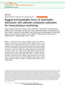 ARTICLE Received 24 Feb 2014 | Accepted 23 Jul 2014 | Published 3 Sep 2014 DOI: ncomms5779  Rugged and breathable forms of stretchable