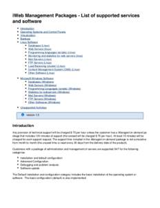 iWeb Management Packages - List of supported services and software Introduction Operating Systems and Control Panels Virtualization Backups