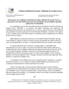 Noticias del Distrito Escolar Unificado de Garden Grove PARA CIRCULACIÓN INMEDIATA 24 de junio de 2016 Abby Milone/Oficial de Información Pública