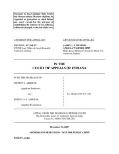 Pursuant to Ind.Appellate Rule 65(D), this Memorandum Decision shall not be regarded as precedent or cited before any court except for the purpose of establishing the defense of res judicata, collateral estoppel, or the 