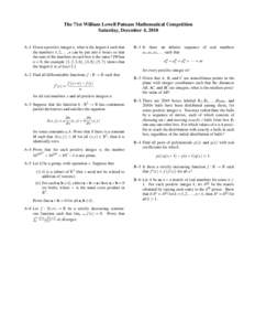 The 71st William Lowell Putnam Mathematical Competition Saturday, December 4, 2010 A–1 Given a positive integer n, what is the largest k such that the numbers 1, 2, . . . , n can be put into k boxes so that the sum of 