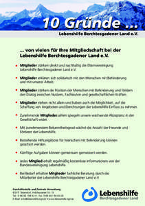 10 Gründe ... Lebenshilfe Berchtesgadener Land e.V. ... von vielen für Ihre Mitgliedschaft bei der Lebenshilfe Berchtesgadener Land e.V. •