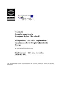 Trends in Learning structures in European Higher Education III Bologna fours year after: Steps towards sustainable reform of higher education in Europe