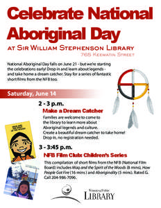 Celebrate National Aboriginal Day at Sir William Stephenson Library 765 Keewatin Street
