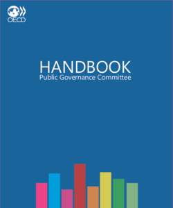 HANDBOOK Public Governance Committee Photo Credits Page 5, © OECD/ Flickr Page 7, © OECD/Michael Dean - Flickr