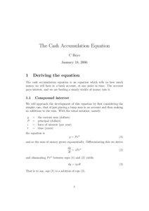 The Cash Accumulation Equation C Heys January 18, 2006