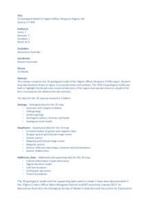 Title 3D Geological Model of Yilgarn-Officer-Musgrave Region, WA GeoCat # 77699 Author(s) Jones, T. Brennan, T.