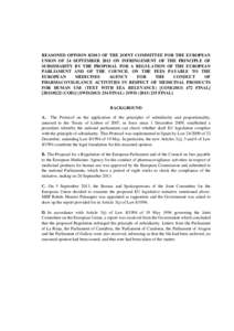 REASONED OPINION[removed]OF THE JOINT COMMITTEE FOR THE EUROPEAN UNION OF 24 SEPTEMBER 2013 ON INFRINGEMENT OF THE PRINCIPLE OF SUBSIDIARITY BY THE PROPOSAL FOR A REGULATION OF THE EUROPEAN PARLIAMENT AND OF THE COUNCIL O