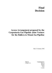 Final Decision Access Arrangement proposed by the Carpentaria Gas Pipeline Joint Venture for the Ballera to Mount Isa Pipeline