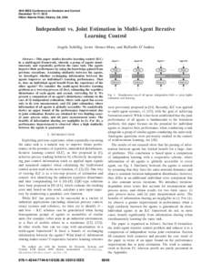 Independent vs. Joint Estimation in Multi-Agent Iterative Learning Control