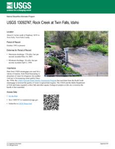 National Streamflow Information Program  USGS[removed], Rock Creek at Twin Falls, Idaho Location About 0.2 miles south of Highway[removed]in Twin Falls, Twin Falls County.