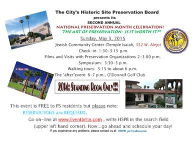 The City’s Historic Site Preservation Board presents its SECOND ANNUAL NATIONAL PRESERVATION MONTH CELEBRATION!