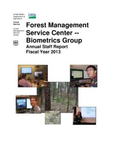 Forest Management Service Center Biometrics Group Annual Staff Report Fiscal Year 2013