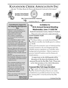 KANANOOK CREEK ASSOCIATION INC Our aim: “To Clean, Restore & Preserve the Kananook Creek and its Environment” Secretary Olwen Bawden 20 Hudson Ave Frankston  Tel: [removed]