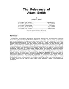The Relevance of Adam Smith By Robert L. Hetzel First First