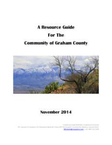 A Resource Guide For The Community of Graham County November 2014 Created by Susan Richards, Cenpatico of Arizona