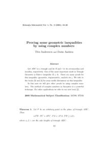 Educat¸ia Matematic˘ a Vol. 1, Nr), 19–26 Proving some geometric inequalities by using complex numbers Titu Andreescu