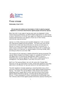 Press release Wednesday 8 April 2015 UK overseas aid enables Law Commission of India to submit proposed legislation to eliminate discrimination against people affected by leprosy