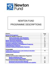 NEWTON FUND PROGRAMME DESCRIPTIONS PEOPLE Newton PhD Programme Researcher Mobility Programme